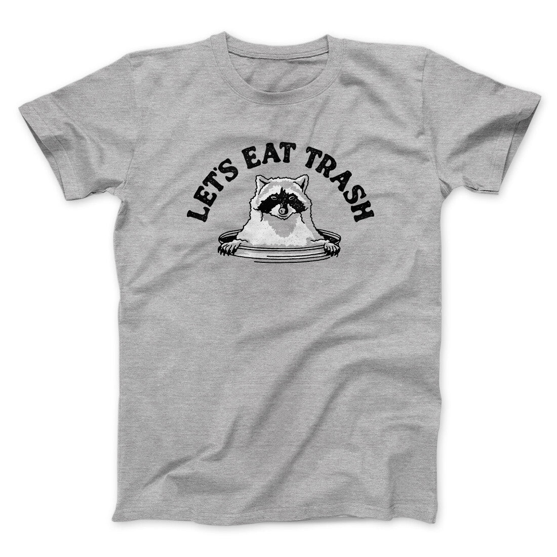 Let’s Eat Trash Unisex T-Shirt - Men's Graphic Cotton Tee, Soft Fabric Print